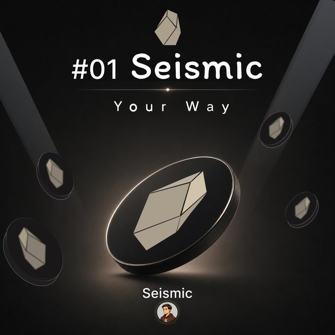 A graphic titled '#01 Seismic' with the subtitle 'Your Way,' displaying multiple dark coins featuring the Seismic crypto logo on a spotlighted stage.