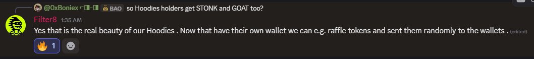 A Discord message exchange where user @0xBoniex asks 'so Hoodies holders get STONK and GOAT too?' and Filter8 responds explaining that Hoodies now have their own wallet for raffling tokens.
