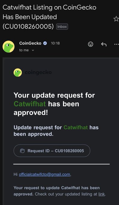 The image shows an email notification from CoinGecko confirming that the update request for "Catwifhat" (Request ID – CU0108260005) has been approved. This aligns with the post celebrating CoinGecko's approval of updates to the $CATWIF token's official socials, marking another milestone in the project's comeback.