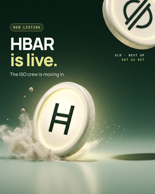 A promotional graphic for HBAR on XLM reads “NEW LISTING,” “HBAR is live.” and “The ISO crew is moving in,” with a glowing coin marked “H.”
