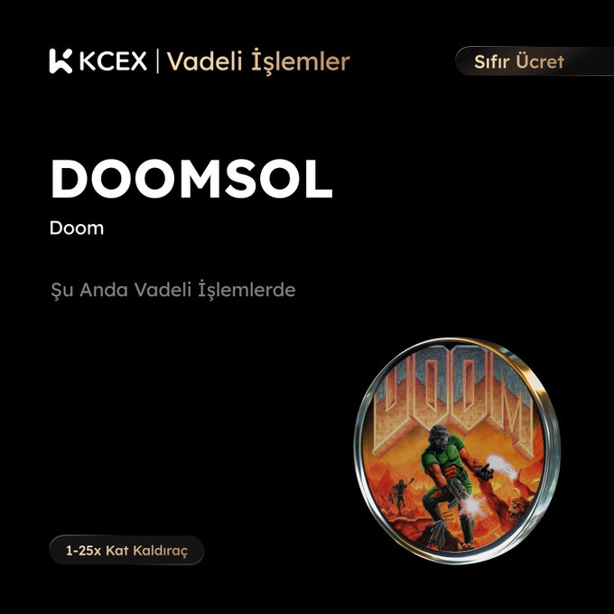 A dark-themed advertisement for KCEX Vadeli İşlemler (Futures) featuring the 'DOOMSOL' token with a 1-25x leverage option and a Doom-themed token icon.