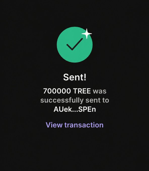 A transaction confirmation screen showing 700,000 TREE was successfully sent to address AUek...SPEn with a 'View transaction' link.