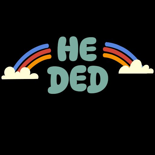 A retro-style graphic with the text "HE DED" in teal bubble letters, flanked by two rainbows emerging from clouds against a black background. The image's meme-like "HE DED" message humorously suggests the Bitcoin (BTC) is "dead" in this context, as the post describes someone selling 0.22 BTC to go all-in on Kaspa (KAS).