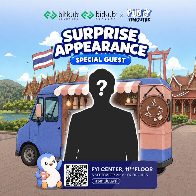 A promotional graphic for a "Pudgy Penguins Coffee Run x Bitkub" collaboration event, featuring a blue coffee truck with a silhouetted "Special Guest" placeholder, a cartoon penguin holding coffee, and Thai flags, advertising an appearance on 5 September 2026 from 07:00–11:15 at FYI Center, 11th Floor (matching the post's details about the Benjakitti Park to FYI Center coffee run with a mysterious unnamed Web3 guest).