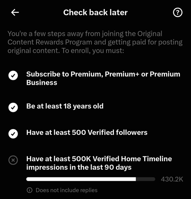 A dark-mode interface for an "Original Content Rewards Program" lists eligibility requirements including Premium subscription, being 18+, 500 verified followers, and 500K impressions, showing 430.2K progress.