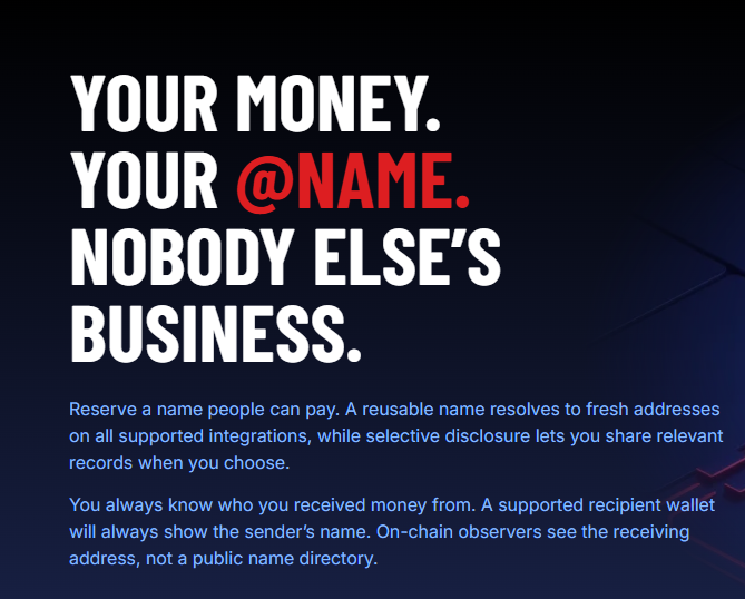 A promotional graphic with white and red text on a dark background reads "YOUR MONEY. YOUR @NAME. NOBODY ELSE'S BUSINESS." explaining a digital payment name system.