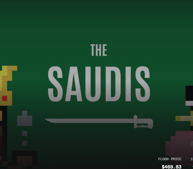 A promotional graphic featuring "THE SAUDIS" title in bold white text on a green background, accompanied by a pixel-art sword illustration and partial character figures on the sides, with a "FLOOR PRICE" of "$469.83" displayed in the bottom right—advertising the legendary Saudi NFT now available on Robinhood Chain.