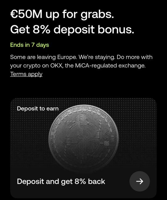 OKX promotional banner advertising a €50M deposit bonus campaign offering 8% returns, ending in 7 days, featuring a Bitcoin graphic and a "Deposit to earn" call-to-action arrow button.