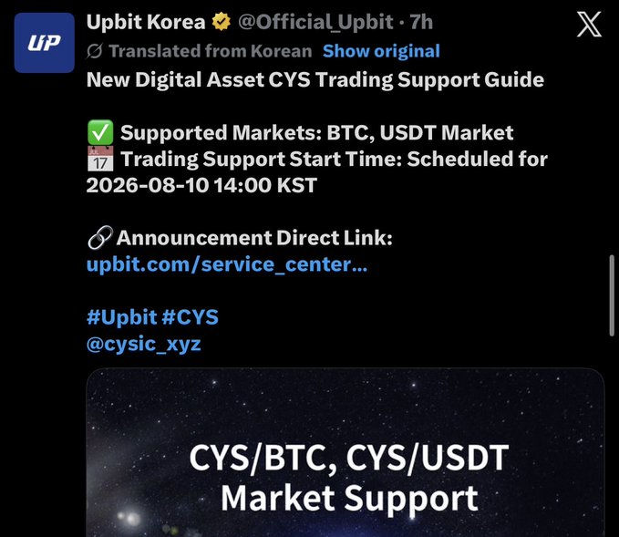 The image shows an Upbit Korea announcement announcing new digital asset CYS trading support on BTC and USDT markets starting August 10, 2026 at 14:00 KST. This directly corresponds to the accompanying post celebrating CYS's launch on Upbit, confirming both the timing and the trading pairs (BTC and USDT) mentioned.