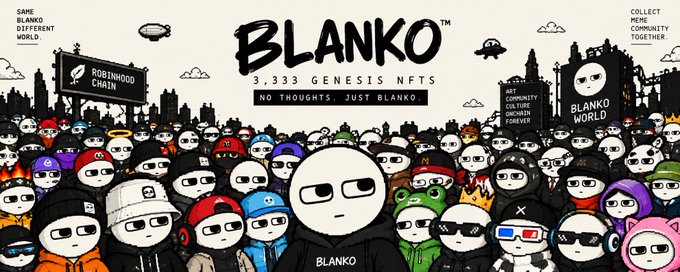 A black-and-white illustration shows a crowd of diverse, stylized characters with blank expressions, with text including 'BLANKO', '3,333 GENESIS NFTS', and 'NO THOUGHTS. JUST BLANKO.'