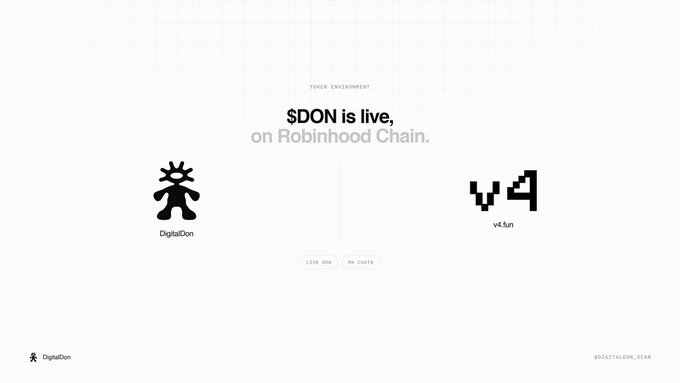 A minimalist promotional graphic announcing that "$DON is live, on Robinhood Chain," featuring pixel-art mascots for DigitalDon and v4.fun flanking the central message, with "LIVE NOW ON CHAIN" and "DONETALDON.XYZ" displayed. The image visually supports the announcement of DigitalDon selecting v4.fun as its launch platform for the token on the Robinhood Chain ecosystem.