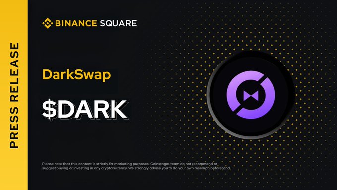 A Binance Square press release announcement for 'DarkSwap' with ticker '$DARK', featuring a purple and black circular logo on a dark dotted background, including a disclaimer that cryptocurrencies are not recommended.