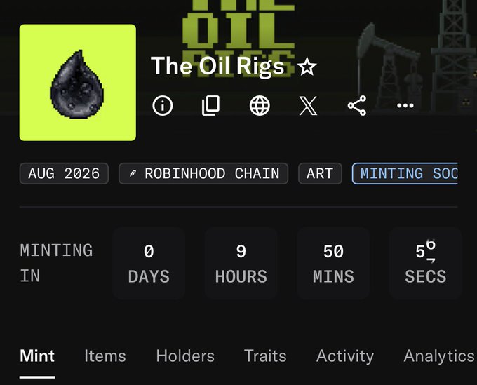 A countdown timer for the NFT project "The Oil Rigs" on the Robinhood Chain, with the minting scheduled to begin in 0 days, 9 hours, 50 minutes, and 56 seconds, directly supporting the post's prompt asking which of the collection's pieces viewers will mint today.