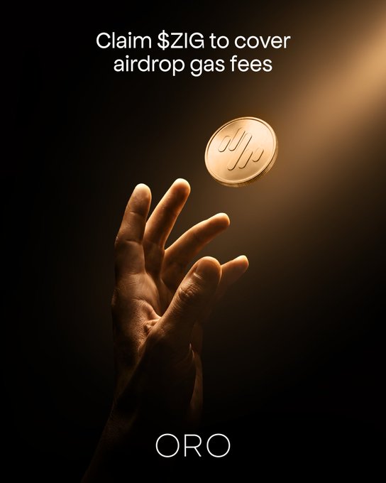 A hand reaches up to catch a glowing gold coin engraved with a stylized "Zig" logo, set against a dramatic dark background with a warm beam of light shining from the upper right. The text reads "Claim $ZIG to cover airdrop gas fees" with the word "ORO" displayed at the bottom, visually reinforcing the post's message about claiming $ZIG tokens on the ORO airdrop portal to handle gas fees for the upcoming ZIGChain airdrop.