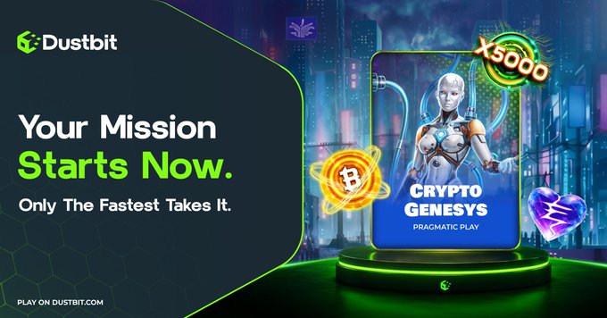 A Dustbit promotional banner reading "Your Mission Starts Now. Only The Fastest Takes It." featuring a "CRYPTO GENESYS PRAGMATIC PLAY" game with an "X5000" multiplier.
