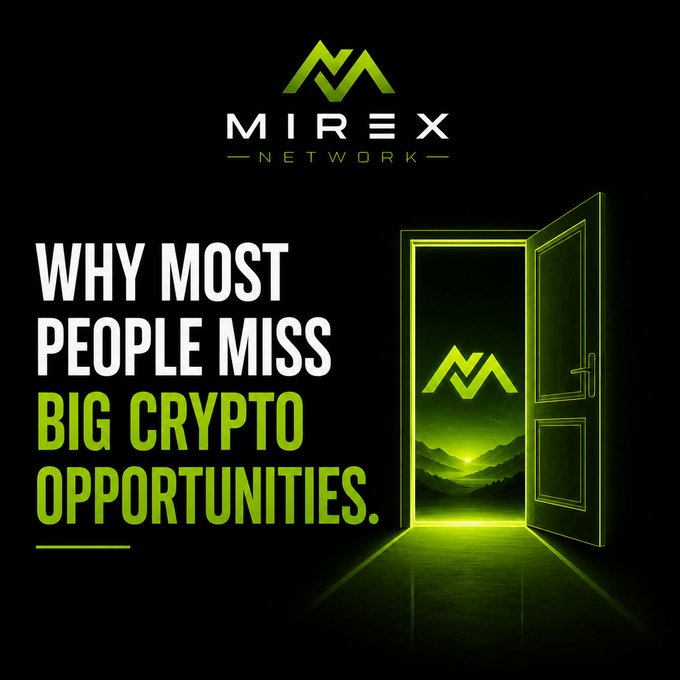 A promotional graphic for Mirex Network featuring the headline "WHY MOST PEOPLE MISS BIG CRYPTO OPPORTUNITIES." next to an illustration of an open door revealing a green-lit landscape with the Mirex logo, symbolizing the hidden early-stage opportunity the post describes about catching projects before they surge.