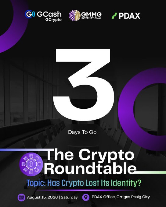 A promotional poster for 'The Crypto Roundtable' with logos for GCash GCrypto, GMMG International, and PDAX, showing '3 Days To Go' before the August 15, 2026 event at PDAX Office, Ortigas Pasig City on the topic 'Has Crypto Lost Its Identity?'