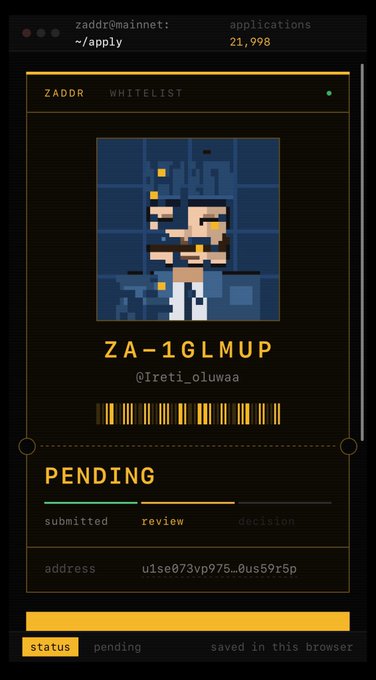 A dark-themed digital interface labeled 'zaddr@mainnet' showing 'ZADDR WHITELIST' application status 'PENDING' for user 'ZA-1GLMUP' (@Ireti_oluwaa).