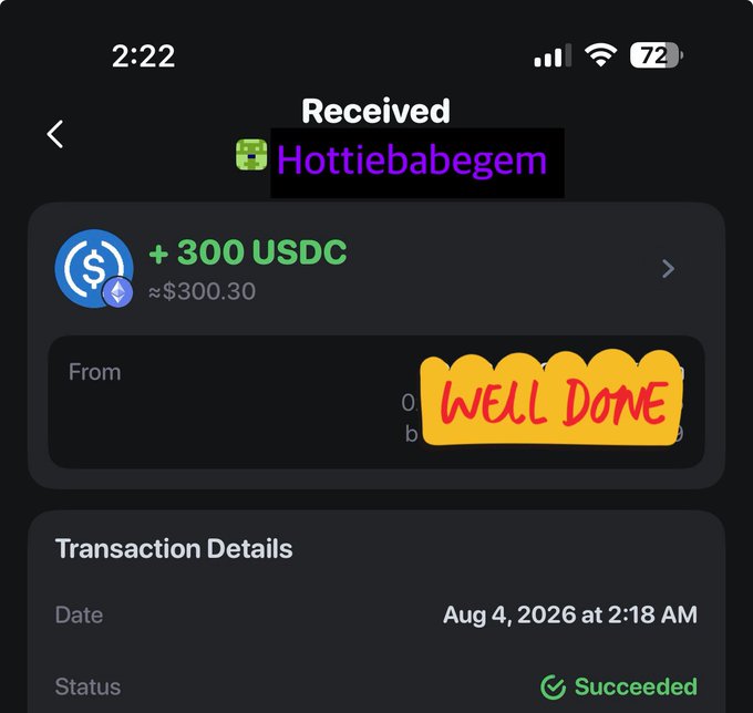 A screenshot shows a successful crypto transaction receipt for +300 USDC (≈$300.30) received from "Hottiebabegem," annotated with a handwritten-style "WELL DONE" note, dated Aug 4, 2026 at 2:18 AM. This visually celebrates the poster's completed web3 work, reinforcing their caption about still getting paid for jobs despite a busy schedule.
