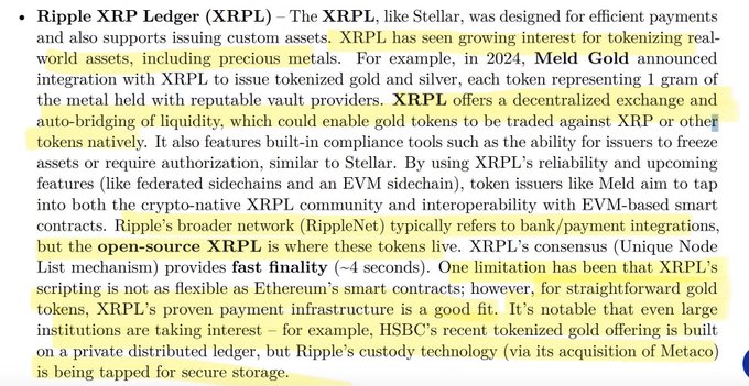 The image is a highlighted excerpt discussing Ripple's XRP Ledger (XRPL) capabilities for tokenizing real-world assets, including gold and metals like Meld Gold's tokenized offerings. It emphasizes XRPL's decentralized exchange, auto-bridging of liquidity, ~4 second finality, and notes that HSBC's tokenized gold runs on a private ledger while XRPL offers an open-source alternative—supporting the claim that XRPL can tokenize gold.