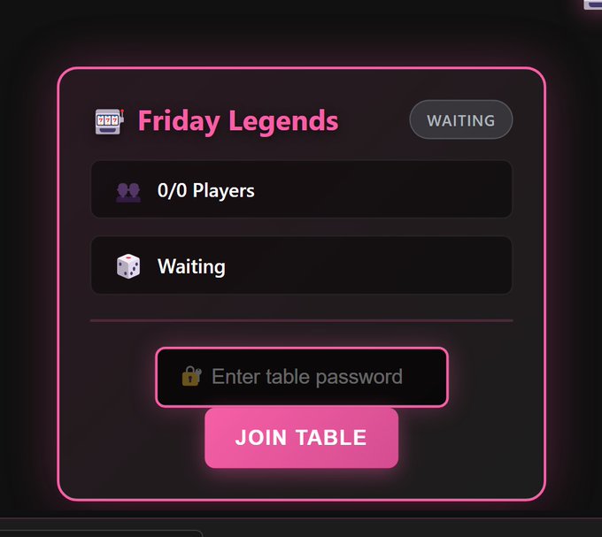A dark-themed gaming interface for 'Friday Legends' showing a 'WAITING' table status with 0/0 players and a password input field above a 'JOIN TABLE' button.