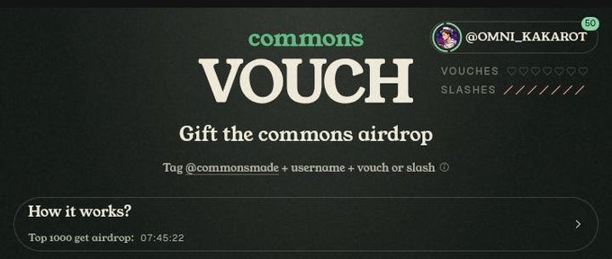 A screenshot of a 'commons' vouch interface showing user @OMNI_KAKAROT with options to gift an airdrop by tagging @commonsmade + username + vouch or slash.