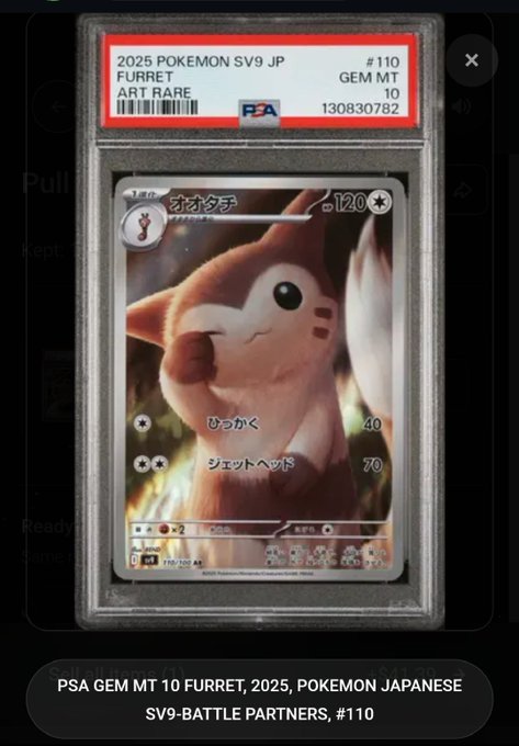 A PSA-graded GEM MT 10 Japanese Pokémon card featuring Furret (#110) from the 2025 SV 9-Battle Partners set, shown in a PSA slab with authentication number 130830782.