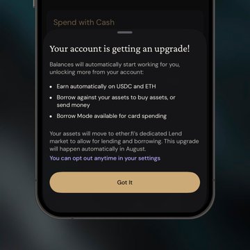 An in-app notification on a dark phone screen titled "Spend with Cash" informs users that "Your account is getting an upgrade!" with bullets mentioning earning on USDC and ETH, borrowing against assets, and Borrow Mode for card spending, alongside a "Got it" button—aligned with the post's tease of a major EtherFi Cash protocol update.