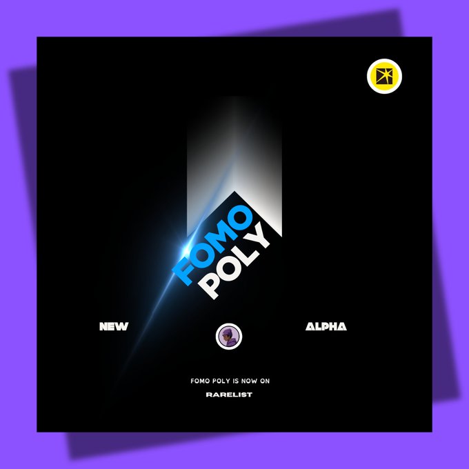 Black promotional poster on a purple background reading “FOMO POLY,” “NEW,” and “ALPHA,” with “FOMO POLY IS NOW ON RARELIST” at the bottom.
