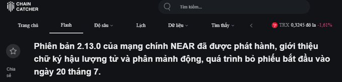 A Vietnamese-language news website screenshot from 'CHAIN CATCHER' announces that NEAR Protocol version 2.13.0 has been released, introducing post-quantum signatures and token splitting, with the voting process beginning on July 20th.