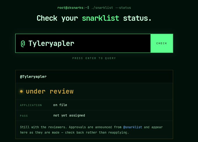 A terminal-style interface showing a snarklist status check for @tyleryapler with the result 'under review', application 'on file', and pass 'not yet assigned'.