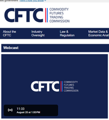 The image shows a CFTC webcast page with the Commodity Futures Trading Commission logo, indicating the webcast is "Paused" at "August 23 at 1:00 PM" with a timestamp of "11:33." This corresponds to the start of the CFTC's inaugural Innovation Advisory Committee meeting referenced in the post, featuring topics like areas where regulatory action can complement future congressional legislation.