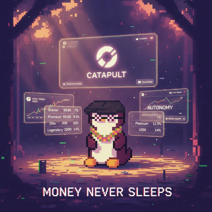 A pixel art-style image of a penguin wearing sunglasses and a beret standing under a spotlight, with trading interface overlays titled 'CATAPULT' and 'AUTONOMY', token tier tables (Starter 59.80 7%, Premium 99.50 8.5%, Elite 300 10%, Legendary 1000 14%, Platinum 11.5%, 1000 14%), and the text 'MONEY NEVER SLEEPS' at the bottom.