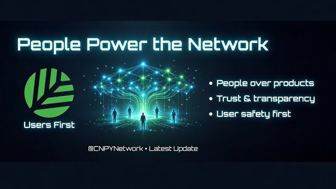 The image features a dark-themed graphic with the headline "People Power the Network" alongside a green "Users First" logo and an illustration of human silhouettes connected by a glowing digital tree/network. Three bullet points highlight the core values: "People over products," "Trust & transparency," and "User safety first," with "@CNPYNetwork • Latest Update" credited at the bottom.

This visual reinforces the post's message by emphasizing that CNPY Network's strength lies in prioritizing its community—aligning the "Users First" branding with principles of transparency and safety to show that real network value comes from people, not just technology.