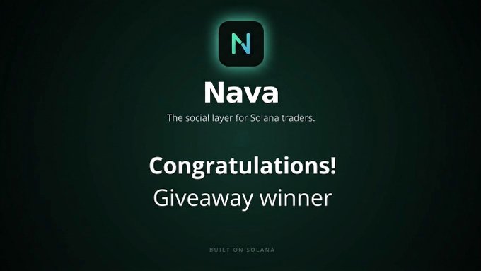 A congratulatory graphic for 'Nava', described as 'The social layer for Solana traders,' announcing a giveaway winner and noting it is built on Solana.