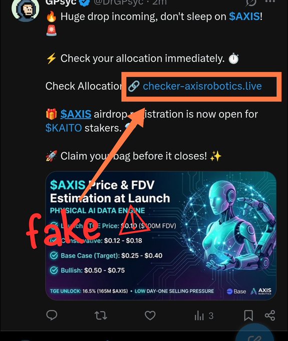 A tweet by @DrGPsYC promoting a $AXIS airdrop, with a highlighted link 'checker-axisrobotics.live' and a red 'fake' warning label, showing price/FDV estimates including a target of $0.25-$0.40 and bullish case of $0.50-$0.75.