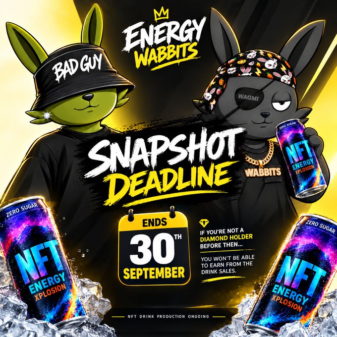 A promotional graphic for 'Energy Wabbits' NFT featuring cartoon bunny characters with 'Bad Guy' and 'Wagmi' text, advertising a 'Snapshot Deadline' ending September 30th for 'NFT Energy Xplosion' drinks.