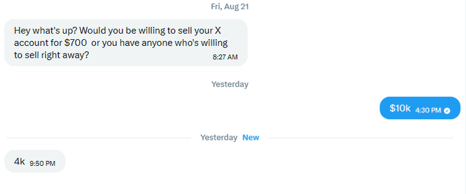 A messaging app conversation shows someone offering $700 for an X account, countered with a $10k reply.