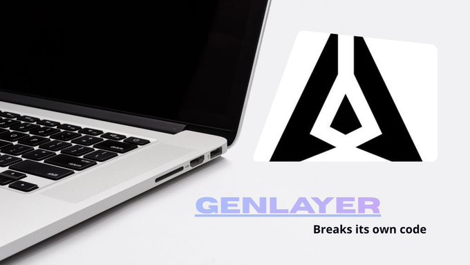 The image features a laptop next to a stylized "A" logo with the text "GENLAYER" and "Breaks its own code," visually illustrating the concept described in the post about GenLayer's self-testing approach where it intentionally introduces bugs into its own code to evaluate its robustness.