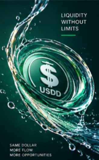 A promotional graphic for USDD cryptocurrency, displaying a dollar sign in a swirling water vortex with the text 'LIQUIDITY WITHOUT LIMITS' and 'SAME DOLLAR MORE FLOW MORE OPPORTUNITIES'.