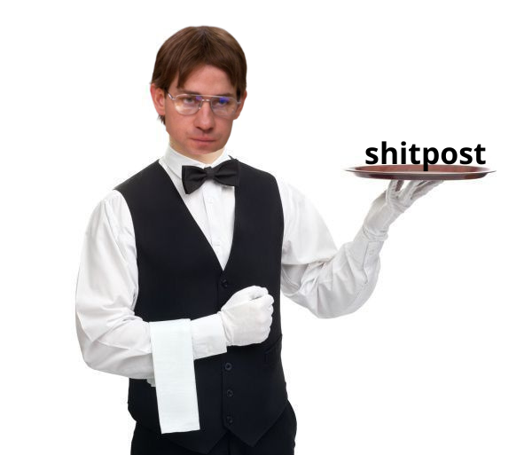 The image features a man dressed as a waiter wearing a black vest, bow tie, and glasses, carrying a tray with his left hand while holding onto another tray with his right hand. The text "S Shitpost" is written at the top of this scene. A caption below the image reads: "How easy it was to make $1M: take a $40k loan - wait for !" which may be referring to an advertisement or article related to cryptocurrency, loans, and online money transfers.