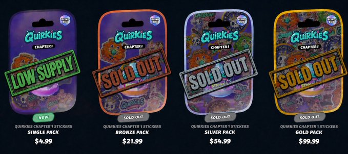 Four Quirkies NFT Chapter 1 sticker packs are displayed for Digitoys.io, with the Singles Pack marked "LOW SUPPLY! NEW" at $4.99 while the Bronze ($21.99), Silver ($54.99), and Gold ($99.99) packs are all marked "SOLD OUT," illustrating the announcement that only a few Singles Packs remain available.