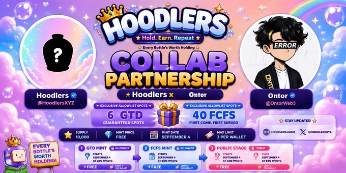 Promotional banner for the 'HOODLERS' Collab Partnership between Hoodlers (@HoodlersXYZ) and Ontor (@OntorWeb3), featuring 6 GTD Guaranteed Spots and 40 FCFS First-Come-First-Served slots, with mint starting September 4 at no cost.