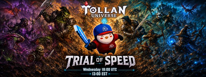 Promotional artwork for 'TOLLAN UNIVERSE' featuring a penguin character with a blue cap and sword, advertising 'TRIAL OF SPEED' event on Wednesday 18:00 UTC at 13:00 EST, set against a fantasy battle scene.
