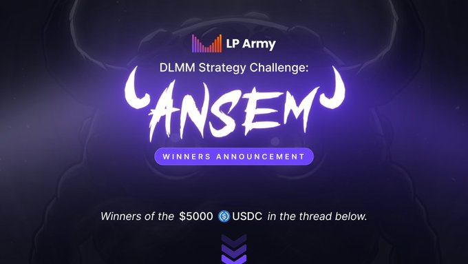A promotional graphic announcing the winners of the LP Army "DLMM Strategy Challenge: ANSEM," featuring a purple bull-themed design and text stating that winners of the $5,000 USDC prize pool are listed in the thread below.
