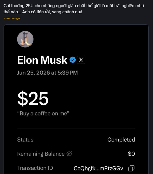 A screenshot of a post by Elon Musk dated June 25, 2026, showing a $25 transaction with the note "Buy a coffee on me" (status: Completed), which the accompanying caption mocks as people spending money to "donate to a billionaire" instead of sending it to the author for buying Bitcoin.