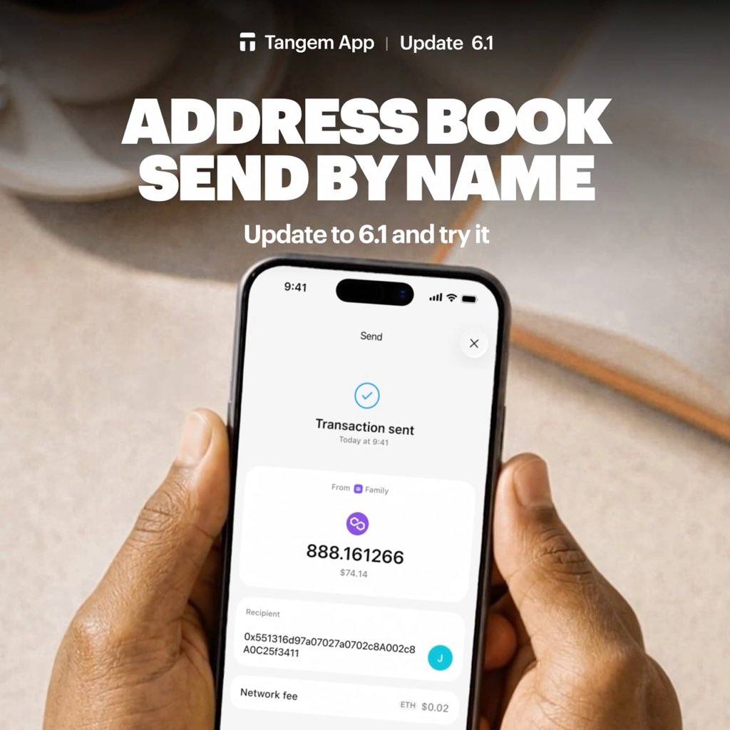 Tangem App Update 6.1 ad promoting the new "Address Book - Send by Name" feature, showing a smartphone displaying a successful transaction of 888.161266 ($74.14) sent from a contact named "Family." The image illustrates how users can send crypto using simple contact names instead of complex wallet addresses like the 0x551316d97a07027a0702c8A002c8A0C25f3411 shown at the bottom.
