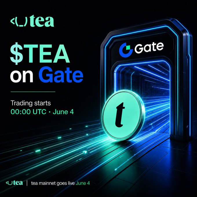 The image features a green coin with the number 1 on it, placed inside an archway that leads to a gate labeled "Gate". Below the coin, there's text that reads "TEA is coming to Gate. Trading starts at 00:00 UTC on June 4. Pair: $TEA / $USDT 
Convert with 0 fees starts at 01:00 UTC.". The image also includes a green arrow pointing towards the gate and a blue light shining through it, creating an interesting visual effect.