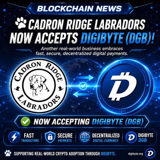 A blockchain news graphic announcing that Cadron Ridge Labradors now accepts Digibyte (DGB), highlighting fast transactions, secure payments, and decentralized digital currency.