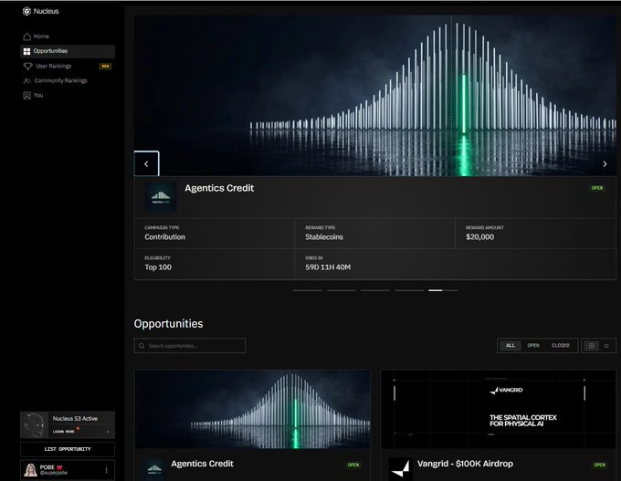 A dark-themed dashboard interface for 'Nucleus' platform displaying an opportunity called 'Agentics Credit' with a contribution type of Stablecoins, a reward amount of $20,000, and ends in '5Y0 11H 40M'.